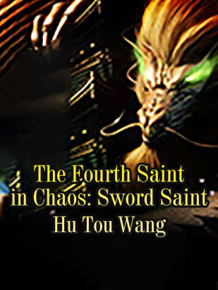 The Fourth Saint in Chaos: Sword Saint